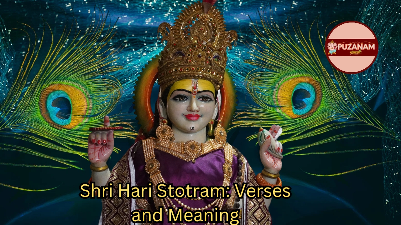 Shri Hari Stotram: Verses and Meaning